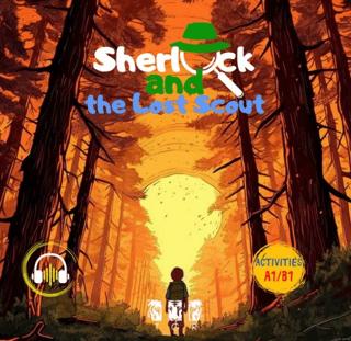 Sherlock and the Lost Scout - İngilizce