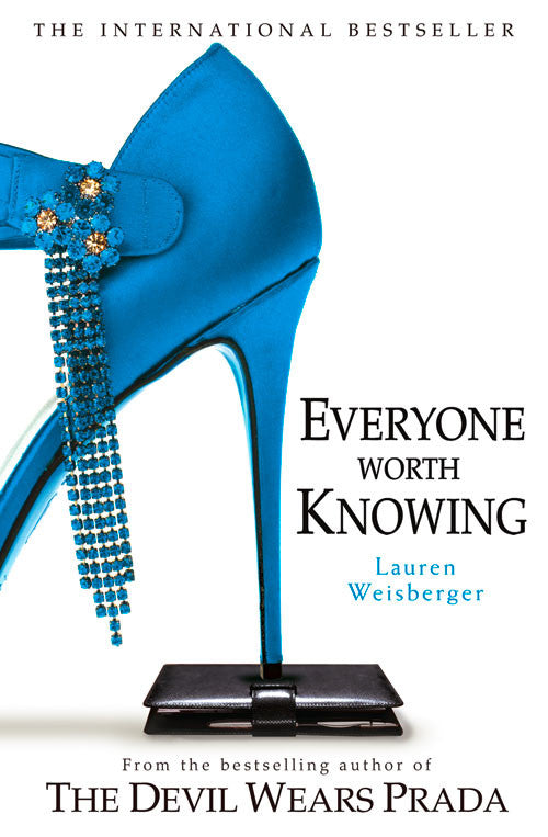 Everyone Worth Knowing - Lauren Weisberger kitap kapağı