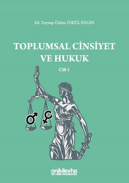 Toplumsal Cinsiyet ve Hukuk | On İki Levha Yayıncılık (İnce Kapak)  - Resim 1