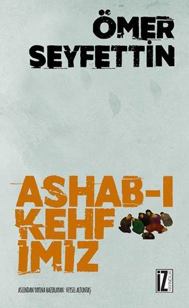 Ashab-ı Kehfimiz | İz Yayıncılık (İnce Kapak)  - Resim 1