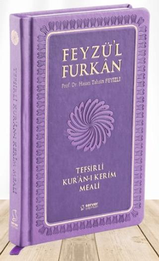 Feyzü'l Furkan Tefsirli Kur'an-ı Kerim Meali (Sempatik Cep Boy - Tefsirli Meal - Ciltli) - Lila