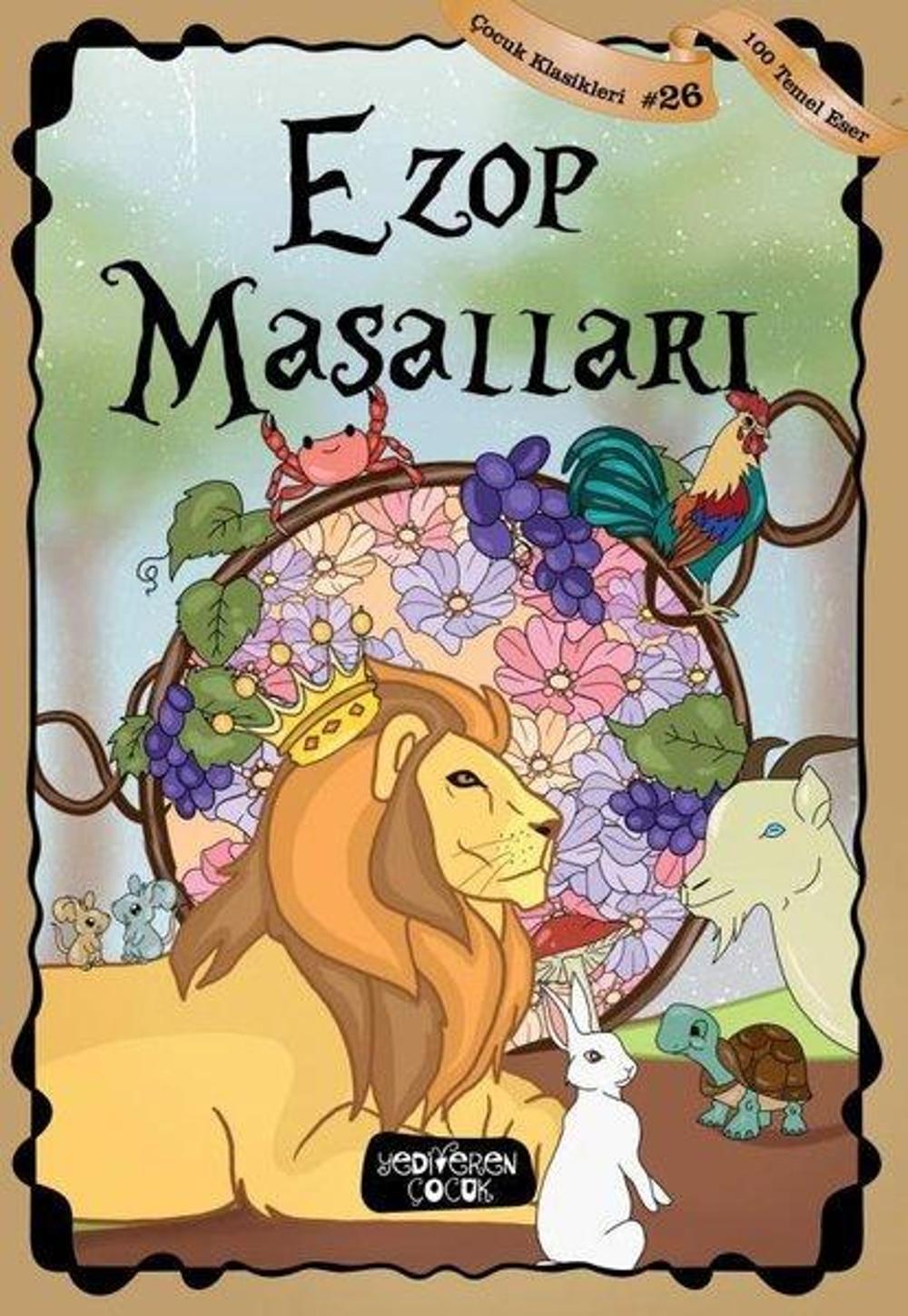 Ezop Masalları - Çocuk Klasikleri 26 | Yediveren Çocuk
