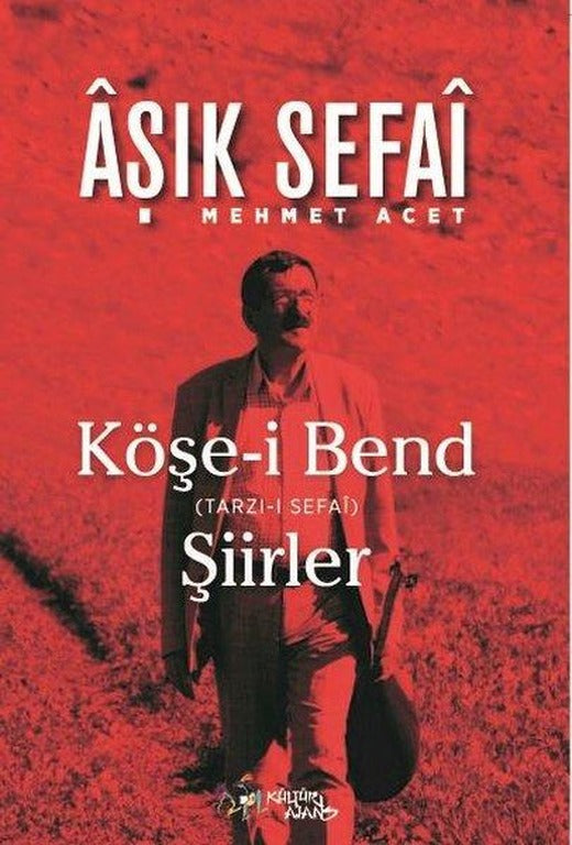 Köşe-i Bend | Kültür Ajans Tanıtım ve Organizasyo (İnce Kapak)