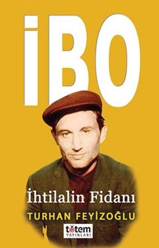 İbo-İhtilalin Fidanı | Totem (İnce Kapak)