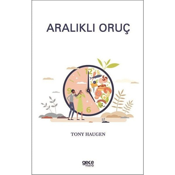 Aralıklı Oruç | Gece Kitaplığı (İnce Kapak)