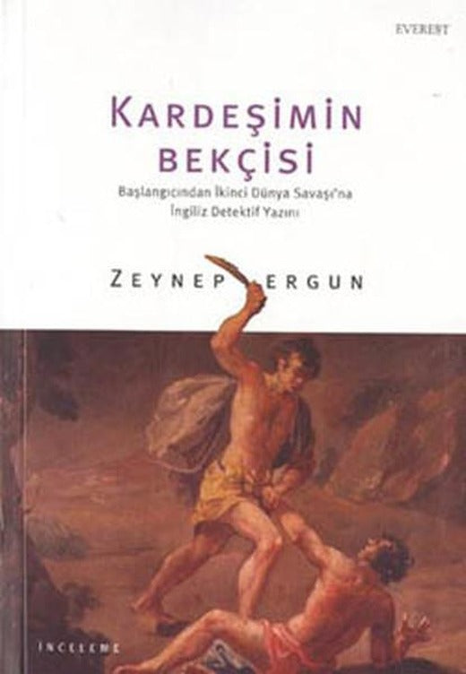 Kardeşimin Bekçisi | Everest Yayınları - İnceleme Dizisi (İnce Kapak)
