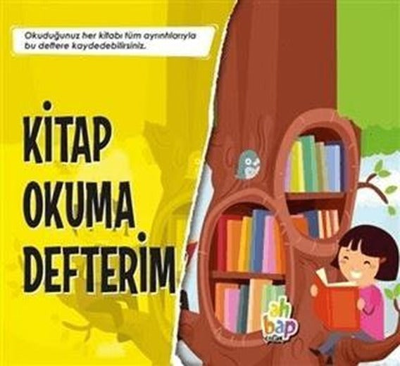 Kitap Okuma Defterim | Ahbap Kitap (Ciltsiz)