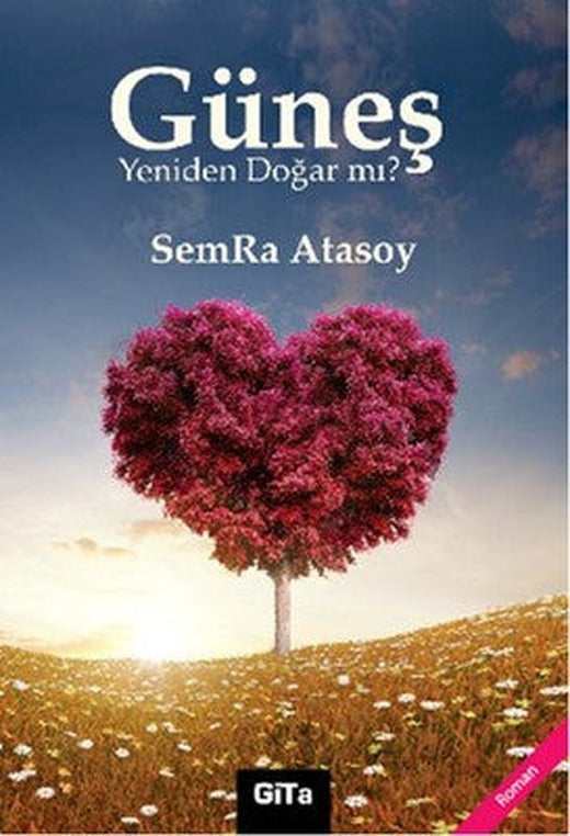 Güneş Yeniden Doğar mı? | Gita Yayınevi