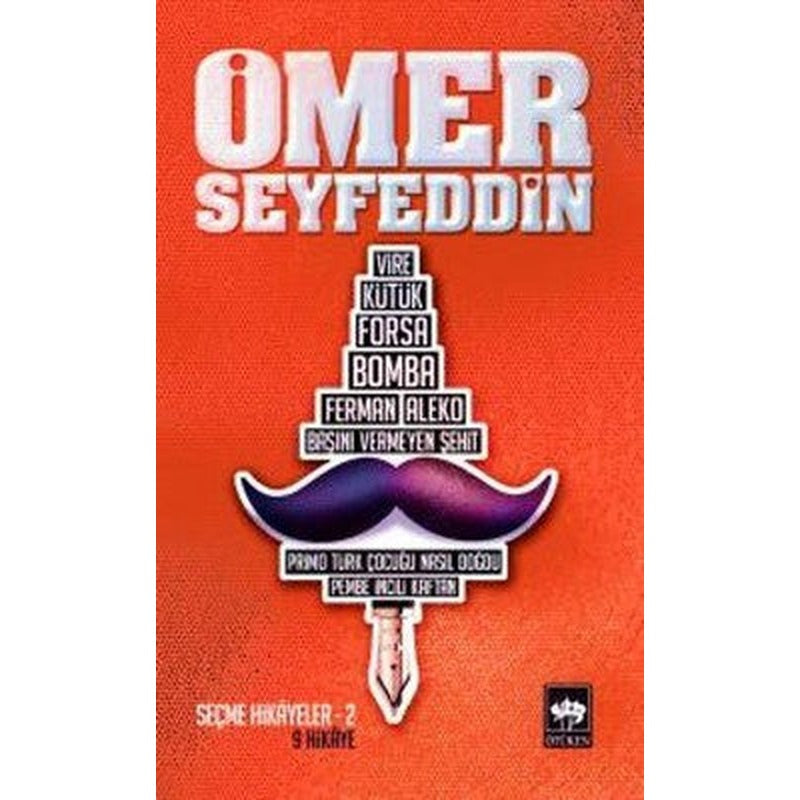 Ömer Seyfeddin-Seçme Hikyeler 2 | Ötüken Neşriyat