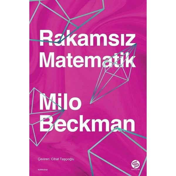 Rakamsız Matematik | Sahi Kitap