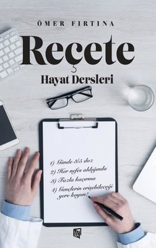 Reçete - Hayat Dersleri | Lora Yayıncılık