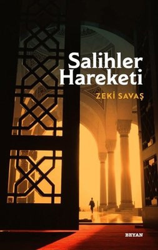 Salihler Hareketi | Beyan Yayınları