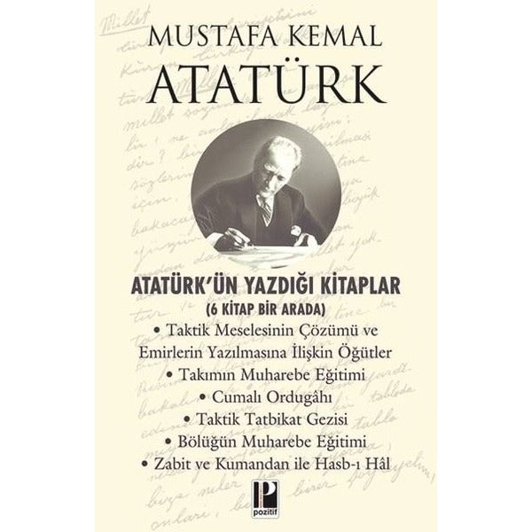 Atatürk'ün Yazdığı Kitaplar - 6 Kitap Bir Arada | Pozitif Yayıncılık (İnce Kapak)