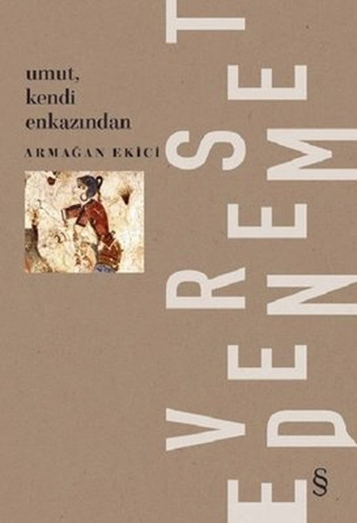 Umut Kendi Enkazından | Everest Yayınları