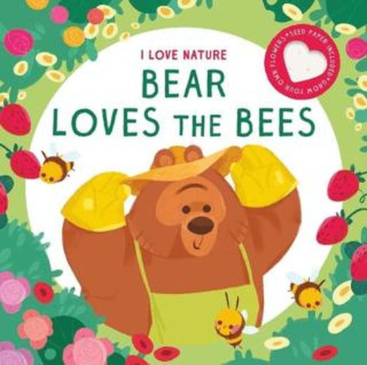I Love Nature: Bear Loves The Bees | Yoyo Books (Ciltli)