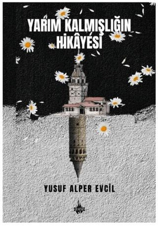 Yarım Kalmışlığın Hikayesi | Od Kitap (Ciltsiz)