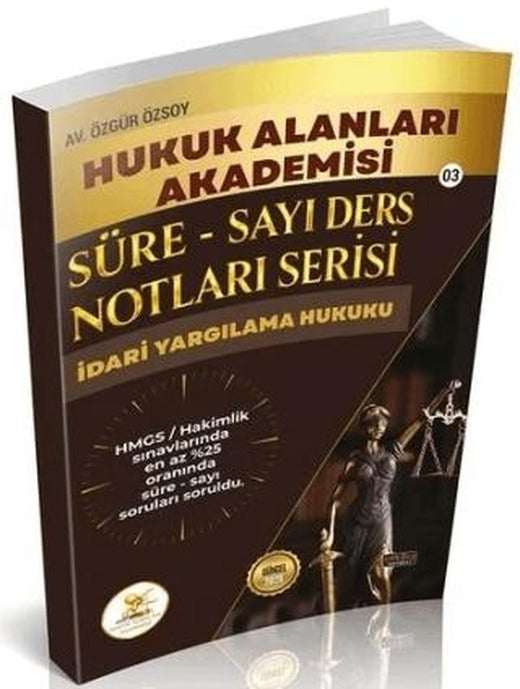 HUKAL 2026 HMGS Hakimlik İdari Yargılama Hukuku Süre-Sayı Ders Notları | Savaş Yayınevi (Ciltsiz)