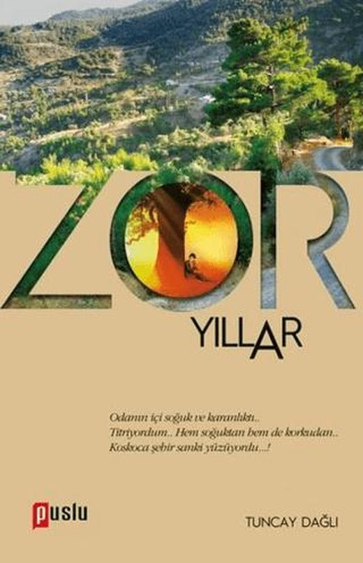 Zor Yıllar | Puslu Yayıncılık (Ciltsiz)
