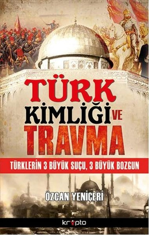 Türk Kimliği ve Travma | Kripto (İnce Kapak)