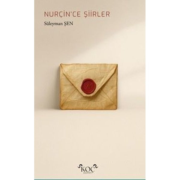 Nurçin'ce Şiirler | Koç Yayınları (Ciltli)
