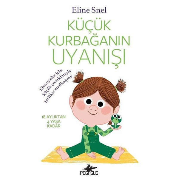 Küçük Kurbağanın Uyanışı (Meditasyon DVD'siyle Birlikte) | Pegasus (İnce Kapak)