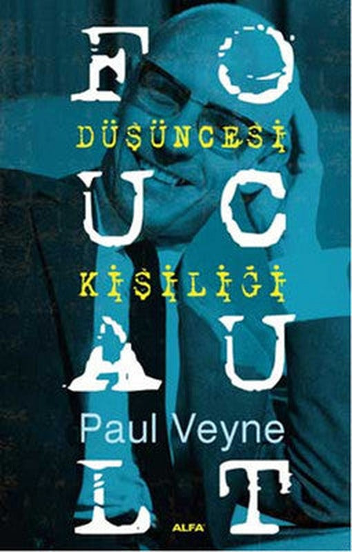 Foucault Düşüncesi Kişiliği | Alfa Yayınları