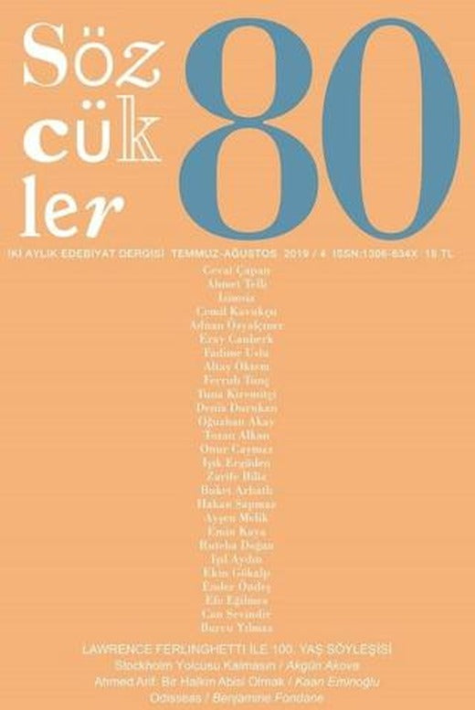 Sözcükler Dergisi Sayı: 80 Temmuz - Ağustos 2019 | Sözcükler Yayınları (Ciltsiz)