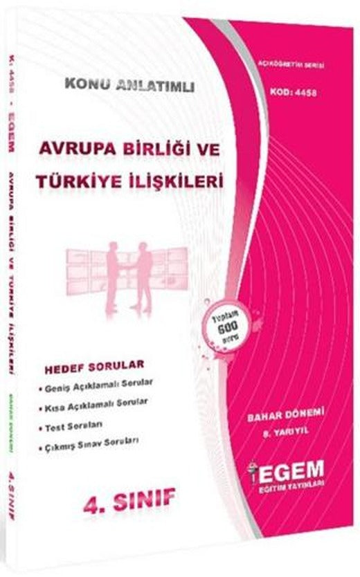 4. Sınıf 8. Yarıyıl Konu Anlatımlı Avrupa Birliği ve Türkiye İlişkileri - Kod 4458