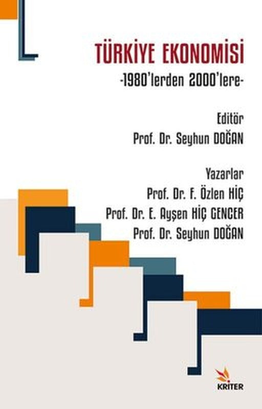1980'lerden 2000'lere Türkiye Ekonomisi | Kriter (İnce Kapak )