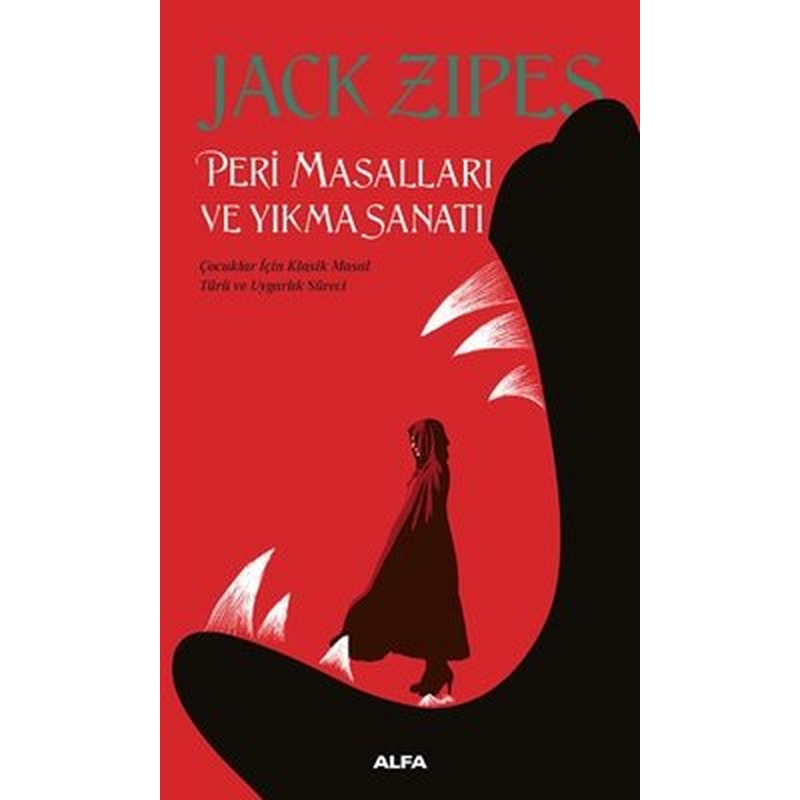 Peri Masalları ve Yıkma Sanatı | Alfa Yayınları