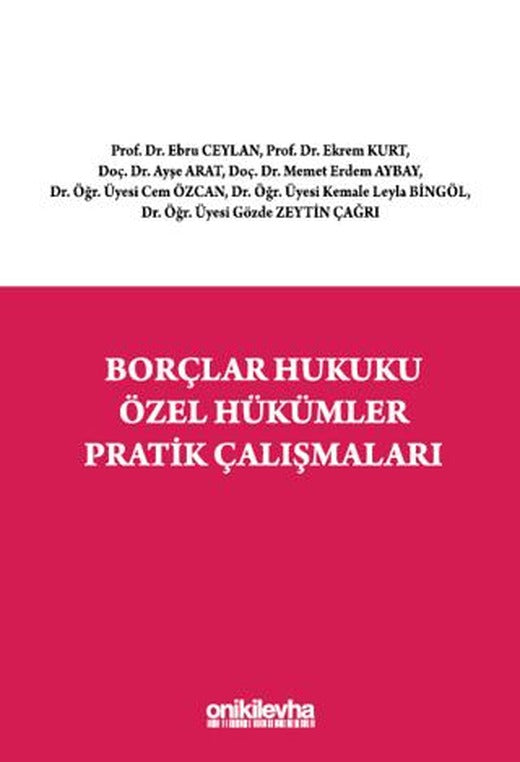 Borçlar Hukuku Özel Hükümler Pratik Çalışmaları