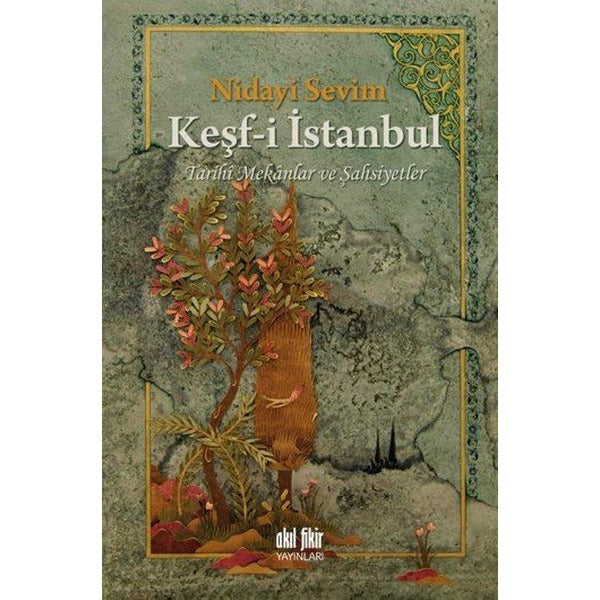 Keşf-i İstanbul | Akıl Fikir Yayınları (İnce Kapak)