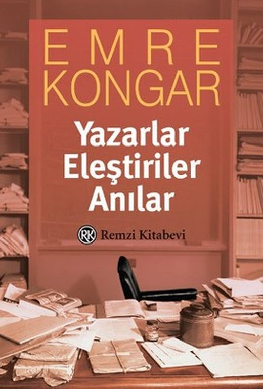 Yazarlar Eleştiriler Anılar | Remzi Kitabevi