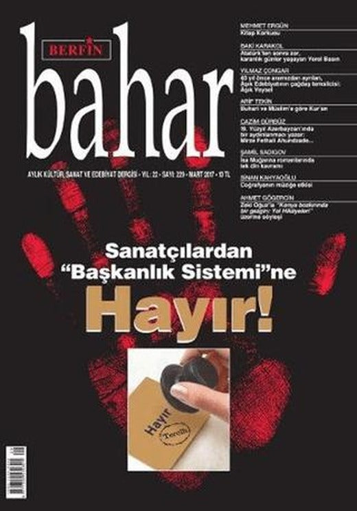 Berfin Bahar Aylık Kültür Sanat ve Edebiyat Dergisi Sayı: 229 Mart 2017 | Berfin Bahar Dergisi (Ciltsiz)