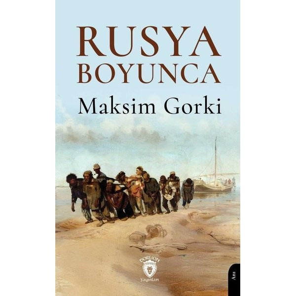 Rusya Boyunca