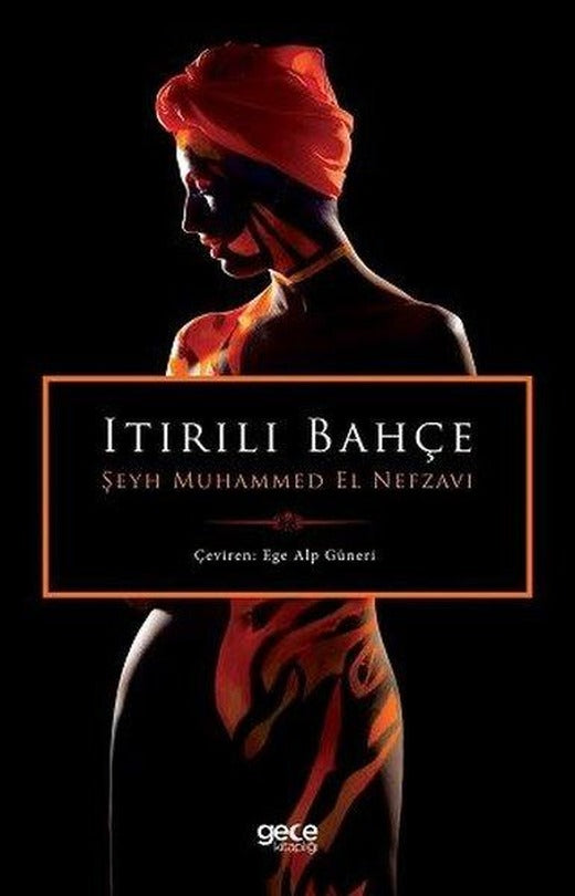 Itırılı Bahçe | Gece Kitaplığı (İnce Kapak)