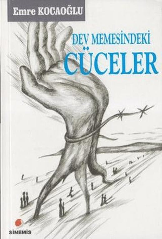 Dev Memesindeki Cüceler | Sinemis Yayınları (Ciltsiz)