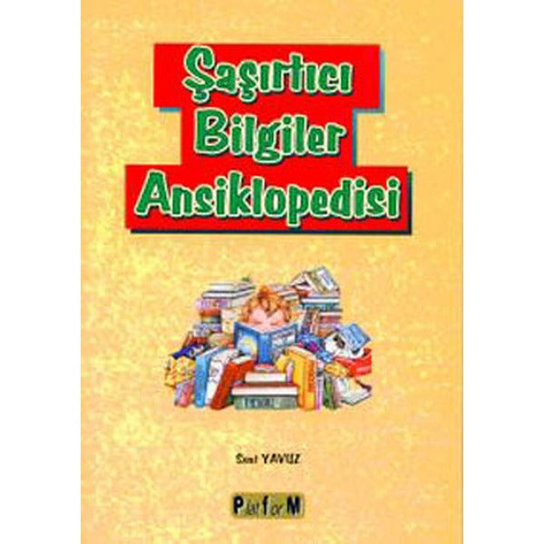 Şaşırtıcı Bilgiler Ansiklopedisi