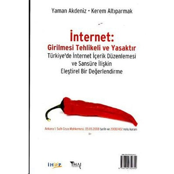 İnternet: Girilmesi Tehlikeli ve Yasaktır Internet: Restricted Access | İmaj Yayıncılık (Ciltsiz)