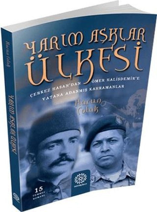 Yarım Aşklar Ülkesi