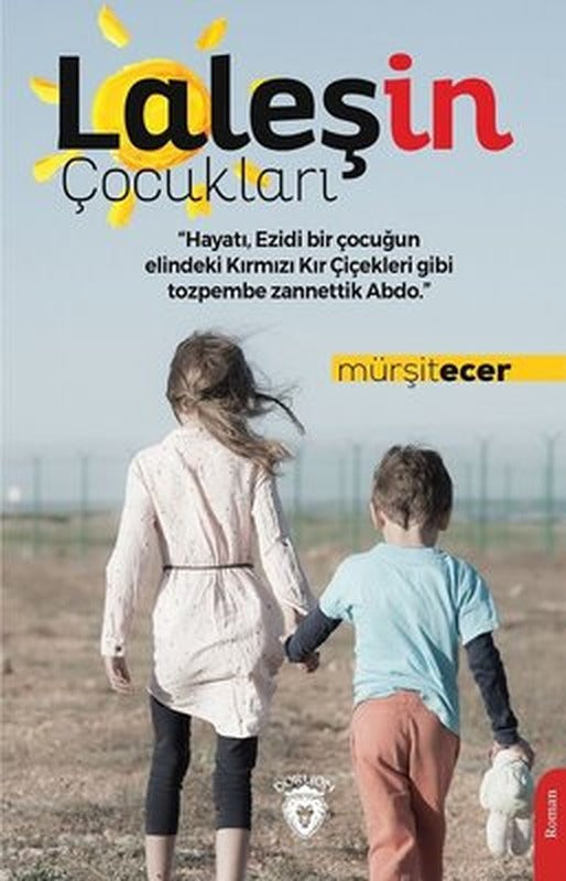 Laleşin Çocukları | Dorlion Yayınevi