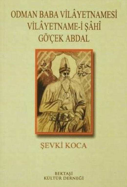 Odman Baba Vilayetnamesi Vilayetname-i Şahi Gö'çek Abdal | Can Yayınları (Ali Adil Atalay) (Ciltsiz)