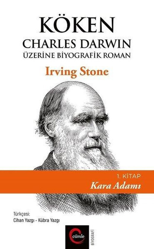 Köken Charles Darwin Üzerine Biyografik Roman - 1. Kitap Kara Adamı | Cümle (İnce Kapak)
