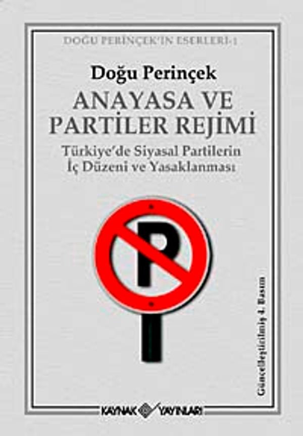 Anayasa ve Partiler Rejimi | Kaynak Yayınları