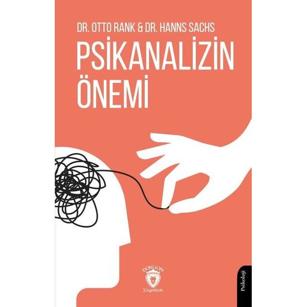 Psikanalizin Önemi | Dorlion Yayınları (Ciltsiz)