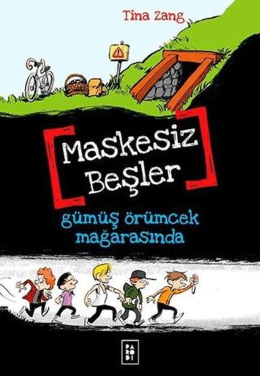 Maskesiz Beşler 1: Gümüş Örümcek Mağarasında | Parodi Yayınları (Ciltsiz)