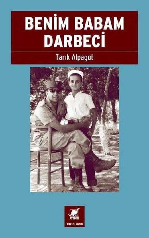 Benim Babam Darbeci | Ayrıntı Yayınları (İnce Kapak)