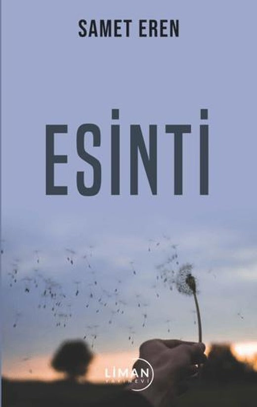 Esinti | Liman Yayınevi (Ciltsiz)