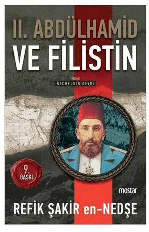 2. Abdülhamid ve Filistin | Mostar Yayınları (Ciltsiz)