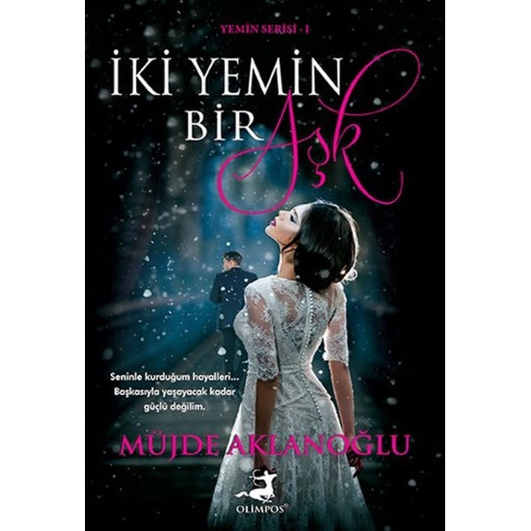 İki Yemin Bir Aşk